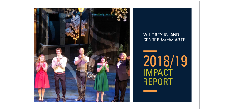 Whidbey Island Center for the Arts: Impact Report